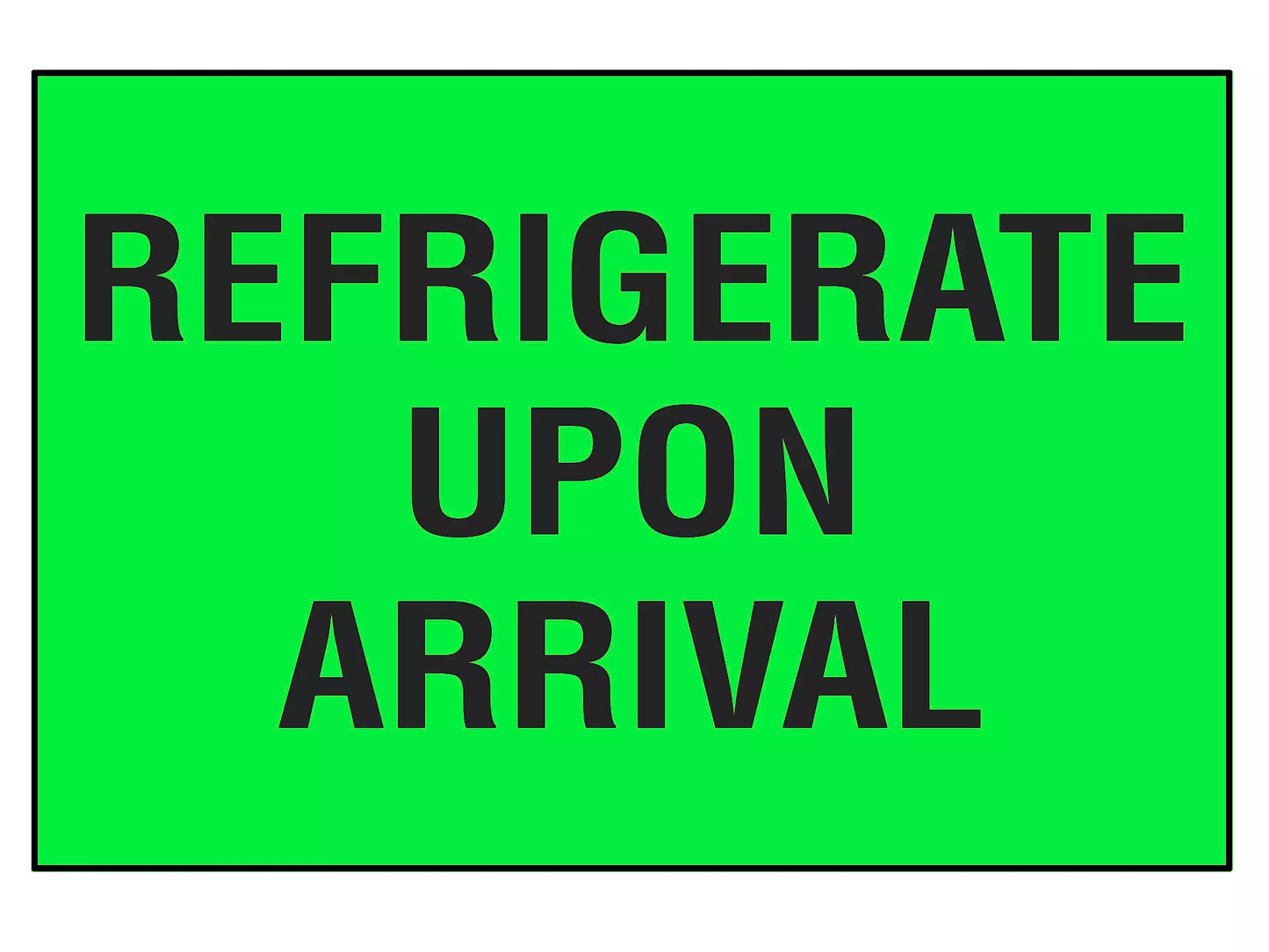Refrigerate Upon Arrival Stickers - 25 ct.